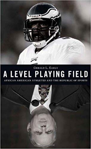A Level Playing Field: African American Athletes and the Republic of Sports