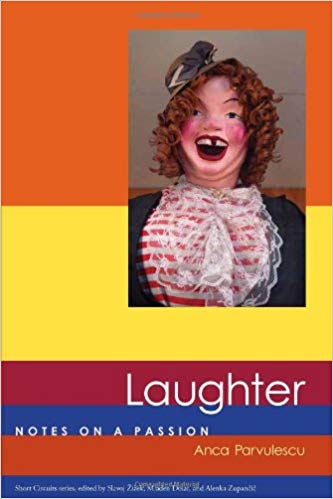 Laughter: Notes on a Passion