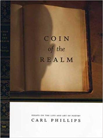 Coin of the Realm: Essays on the Life and Art of Poetry