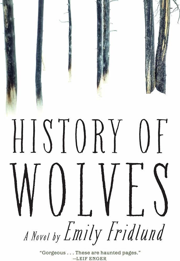 History of Wolves: A Novel