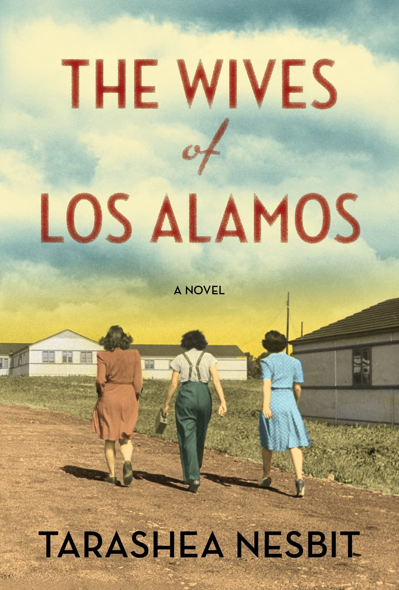 The Wives of Lost Alamos