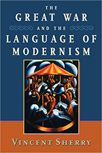 The Great War and the Language of Modernism