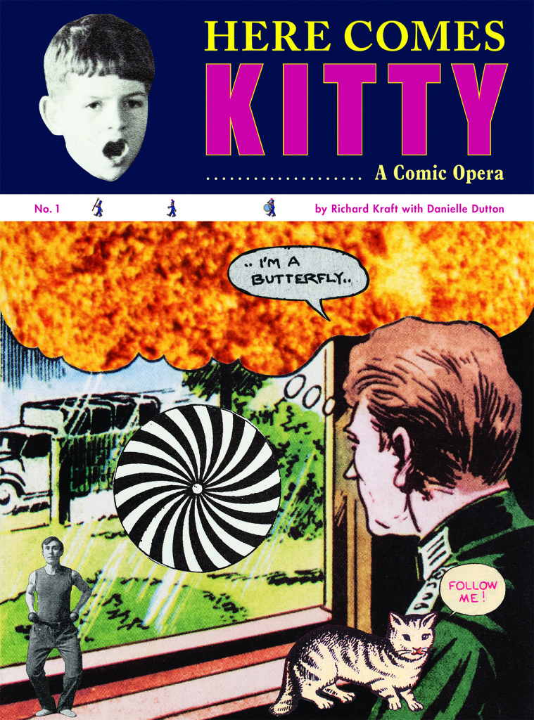 Here Comes Kitty: A Comic Opera