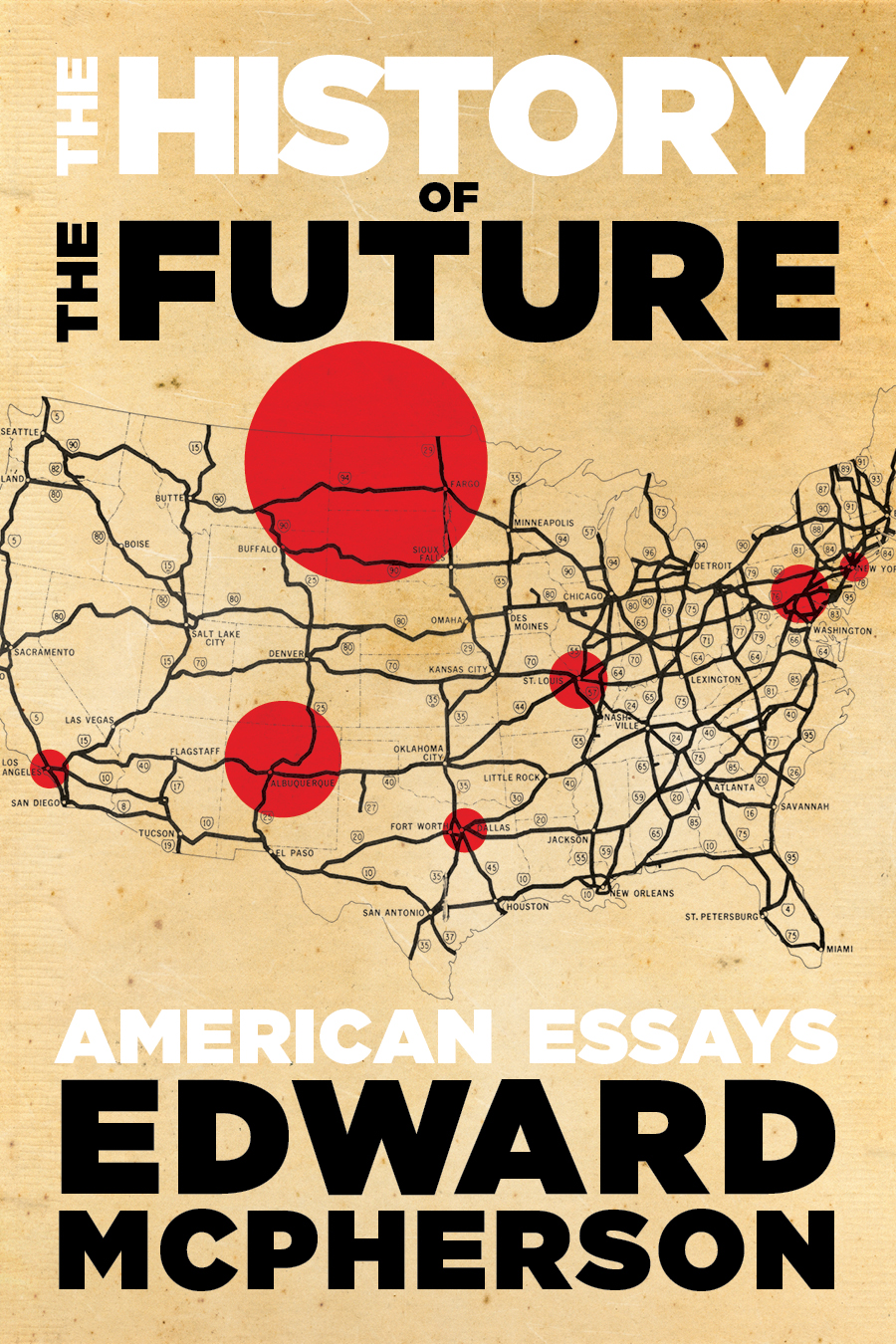 The History of the Future: American Essays